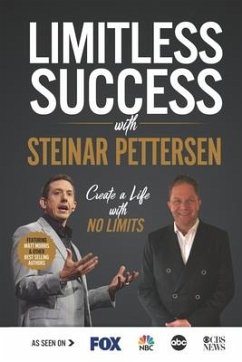 Limitless Success with Steinar Pettersen - Pettersen, Steinar