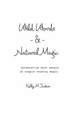 Wild Words and Natural Magic