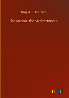 The Mentor, the Mediterranean