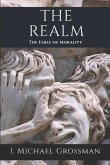 The Realm: The Fable of Morality