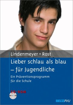 Lieber schlau als blau - für Jugendliche (eBook, PDF) - Lindenmeyer, Johannes; Rost, Simone