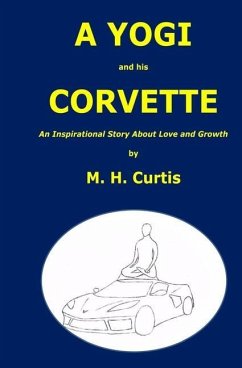 A YOGI and his CORVETTE - Curtis, M. H.