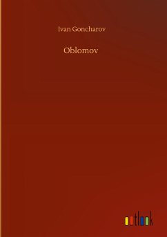 Oblomov - Goncharov, Ivan