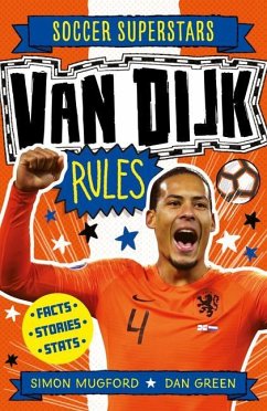 Soccer Superstars: Van Djik Rules - Mugford, Simon
