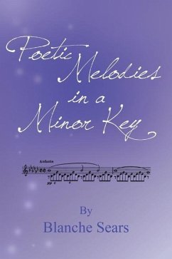 Poetic Melodies in a Minor Key - Sears, Blanche