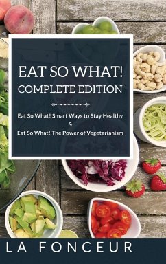 Eat So What! Complete Edition - Fonceur, La