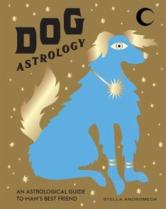 Dog Astrology - Andromeda, Stella