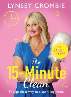 Queen of Clean - The 15-Minute Clean - Crombie, Lynsey