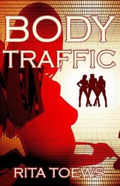 Body Traffic - Toews, Rita Y.