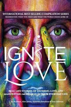 Ignite Love - Owen, Jb; Jarvi, Alex; Amadora, Katarina