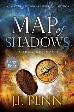 Map of Shadows: A Mapwalker Novel - Penn, J. F.