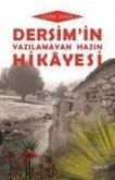 Dersimin Yazilamayan Hazin Hikayesi