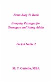 From Blog to Book Everyday Passages for Teenagers and Young Adults Pocket Guide 2