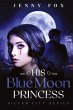 His Blue Moon Princess - Bild 1