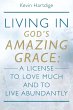 Living in God's Amazing Grace - Bild 1