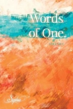 Words of One: Volume I - Love, Sophia