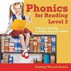 Phonics for Reading Level 2: Children's Reading & Writing Education Books