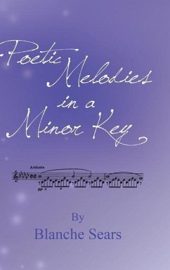 Poetic Melodies in a Minor Key - Sears, Blanche