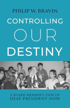 Controlling Our Destiny - Bravin, Philip W
