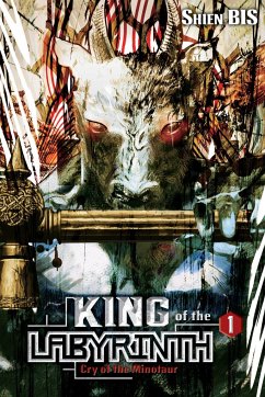 King of the Labyrinth, Vol. 1 (light novel) - Bis, Shien