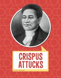 Crispus Attucks - Labrecque, Ellen