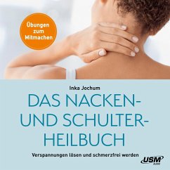 Das Nacken- Und Schulterheilbuch (MP3-Download) - Jochum, Inka