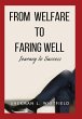 From Welfare to Faring Well - Bild 1