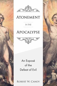 Atonement in the Apocalypse - Canoy, Robert W