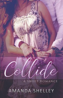 Collide - Shelley, Amanda