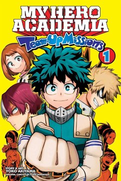 My Hero Academia: Team-Up Missions, Vol. 1 - Akiyama, Yoko