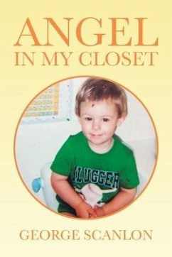 Angel in My Closet - Scanlon, George