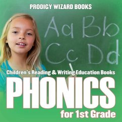 Phonics for 1St Grade: Children's Reading & Writing Education Books - Prodigy Wizard Books