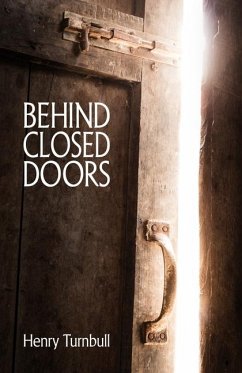 Behind Closed Doors - Turnbull, Henry