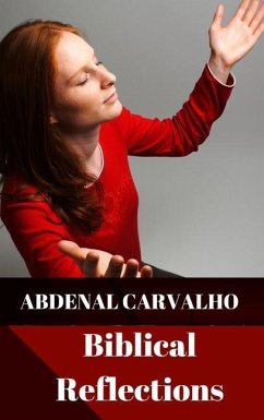 Biblical Reflections - Carvalho, Abdenal