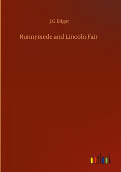 Runnymede and Lincoln Fair - Edgar, J. G