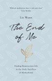 The End of Me