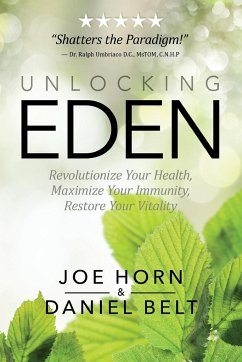 Unlocking Eden - Horn, Joe; Belt, Daniel