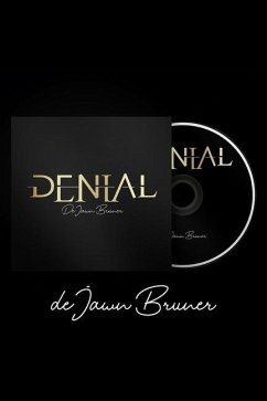 Denial - Bruner, De'jawn