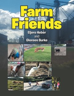 Farm Friends - Burke, Gloreen; Heber, Eljero