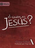 ¿Quién es Jesús? (eBook, ePUB)