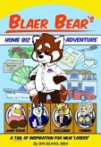 Blaer Bear's Home-Biz Adventure: A Tail of Inspiration for MLM 'Losers' (eBook, ePUB)