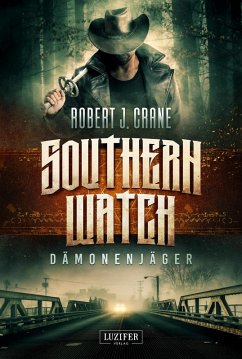 DÄMONENJÄGER (Southern Watch) (eBook, ePUB) - Crane, Robert J.
