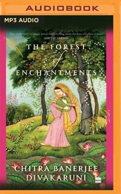 The Forest of Enchantments - Divakaruni, Chitra Banerjee