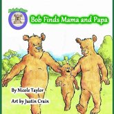 Bob finds Mama and Papa