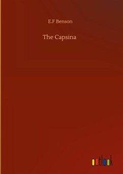 The Capsina - Benson, E. F