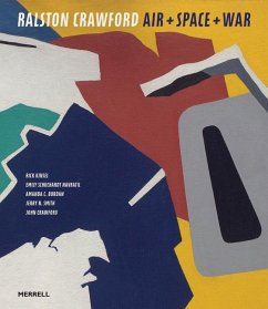 Ralston Crawford: Air + Space + War - Kinsel, Rick