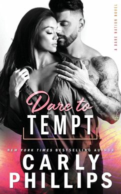 Dare To Tempt - Phillips, Carly