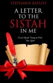 A Letter to the Sistah in Me