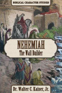 Nehemiah - KAISER, WALTER C.