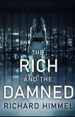 The Rich and the Damned